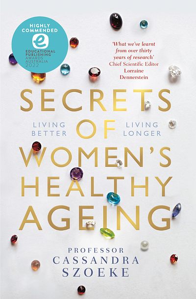The Secrets of Women’s Healthy Ageing