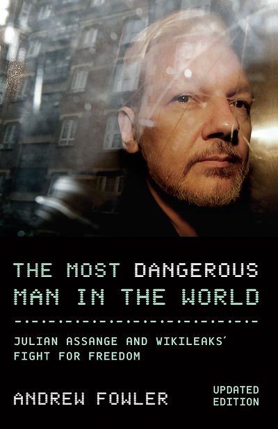 The Most Dangerous Man in the World