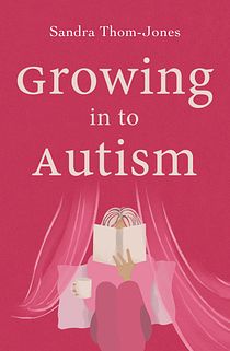 Growing into Autism