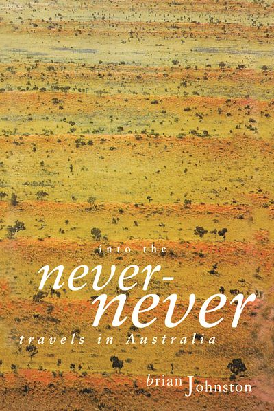 Into The Never-Never