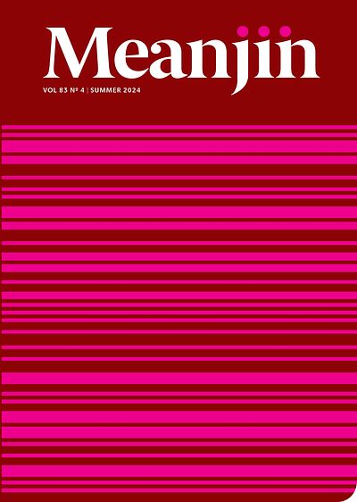 Meanjin 83.4