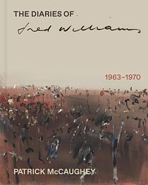 The Diaries of Fred Williams 1963—1970