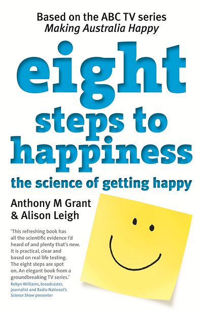 Eight Steps To Happiness