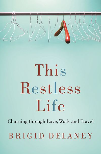 This Restless Life