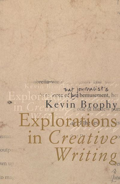 Explorations In Creative Writing