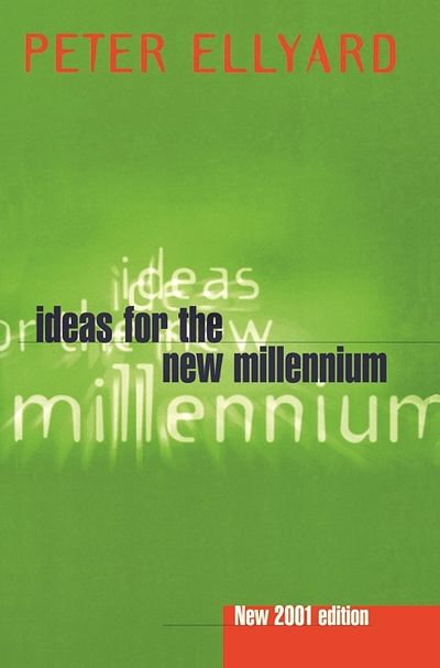 Ideas for the New Millennium