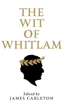 The Wit of Whitlam
