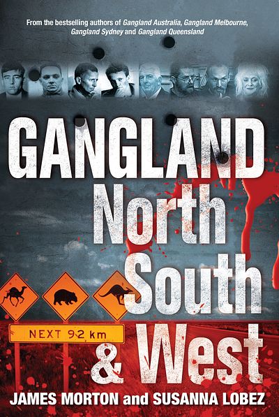 Gangland: North, South & West