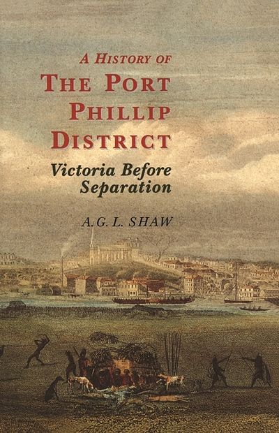 History of the Port Phillip District