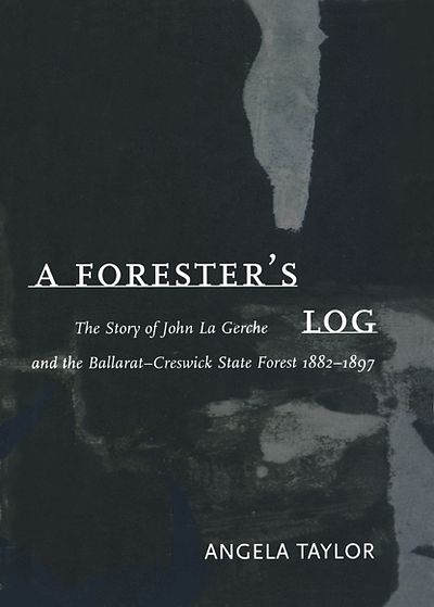 A Forester's Log