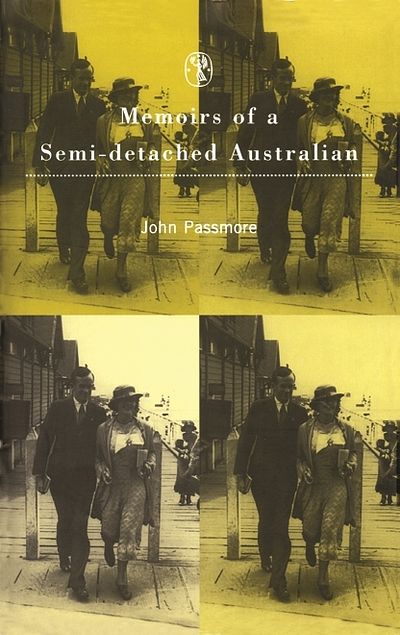 Memoirs Of A Semi-Detached Australian