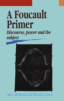 A Foucault Primer