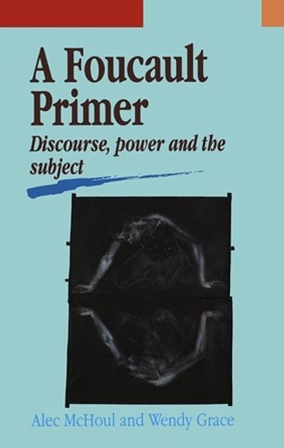 A Foucault Primer