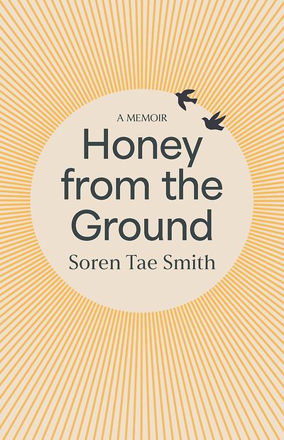 Honey From the Ground