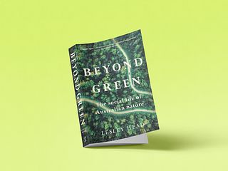 Book Discussion: Beyond Green by Lesley Head (VIC)