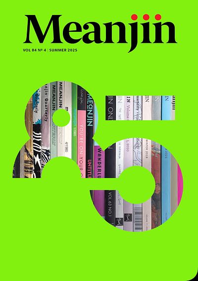 Meanjin 84.4