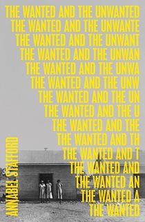The Wanted and the Unwanted